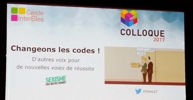 Colloque du Cercle InterElles « Changeons les codes, d’autres voix pour de nouvelles voies de réussite »