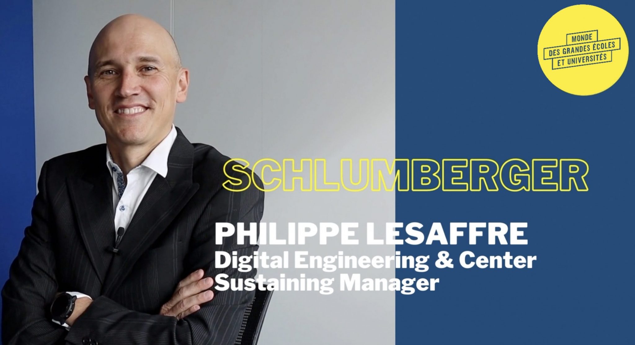 Interview vidéo Philippe Lesaffre Schlumberger