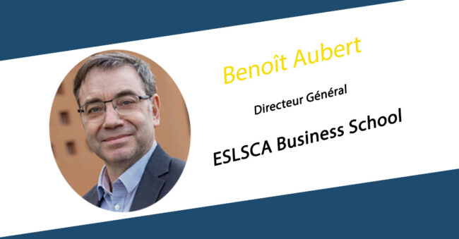 Benoît Aubert est nommé Directeur Général de l'ESLSCA Business School