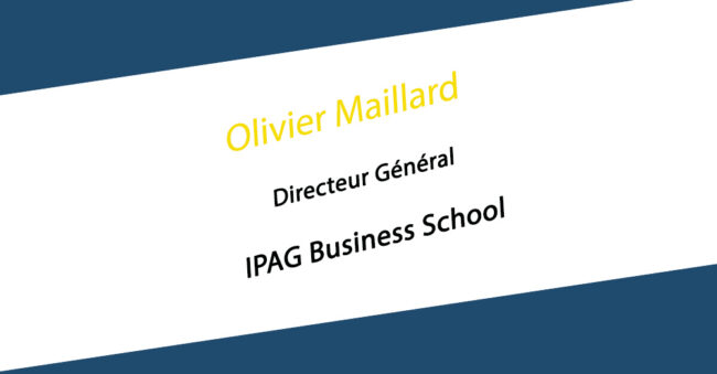 L’IPAG Business School annonce la nomination de Olivier Maillard au poste de Directeur Général.