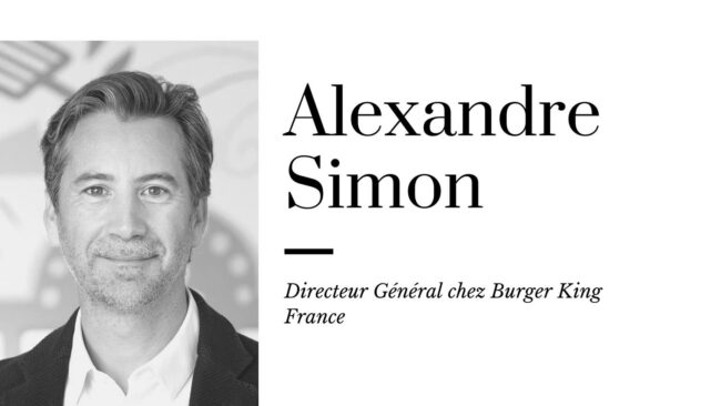 Interview Alexandre Simon Burger King France