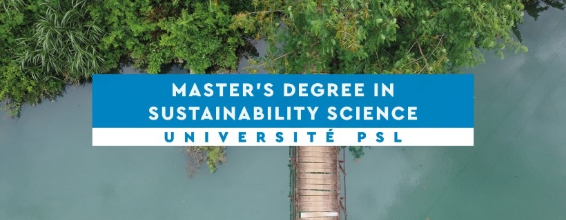 L'Université PSL ouvre un master recherche « Science de la durabilité » à la rentrée 2024 (c) PSL