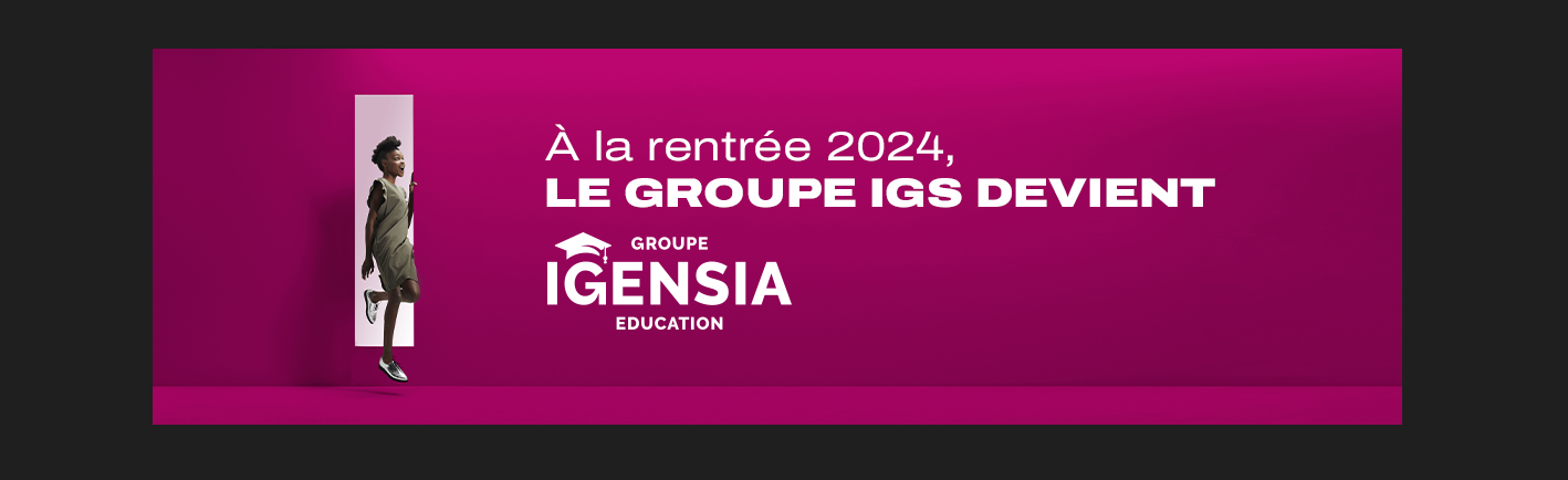 Le Groupe IGS devient Groupe IGENSIA Education et marque nouvelle étape  de son développement (c) Groupe IGS