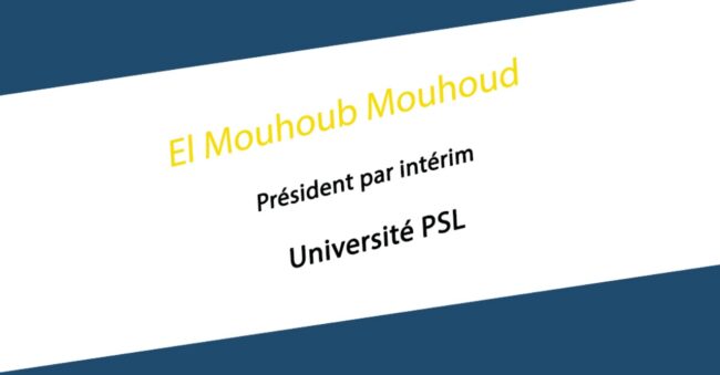 El Mouhoub Mouhoud, président de Dauphine – PSL, est élu président par intérim de l’Université PSL et de sa fondation