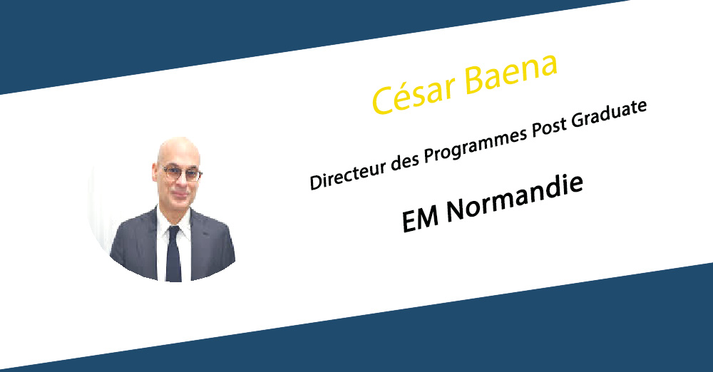 César Baena, Directeur des Programmes Post Graduate de l’EM Normandie