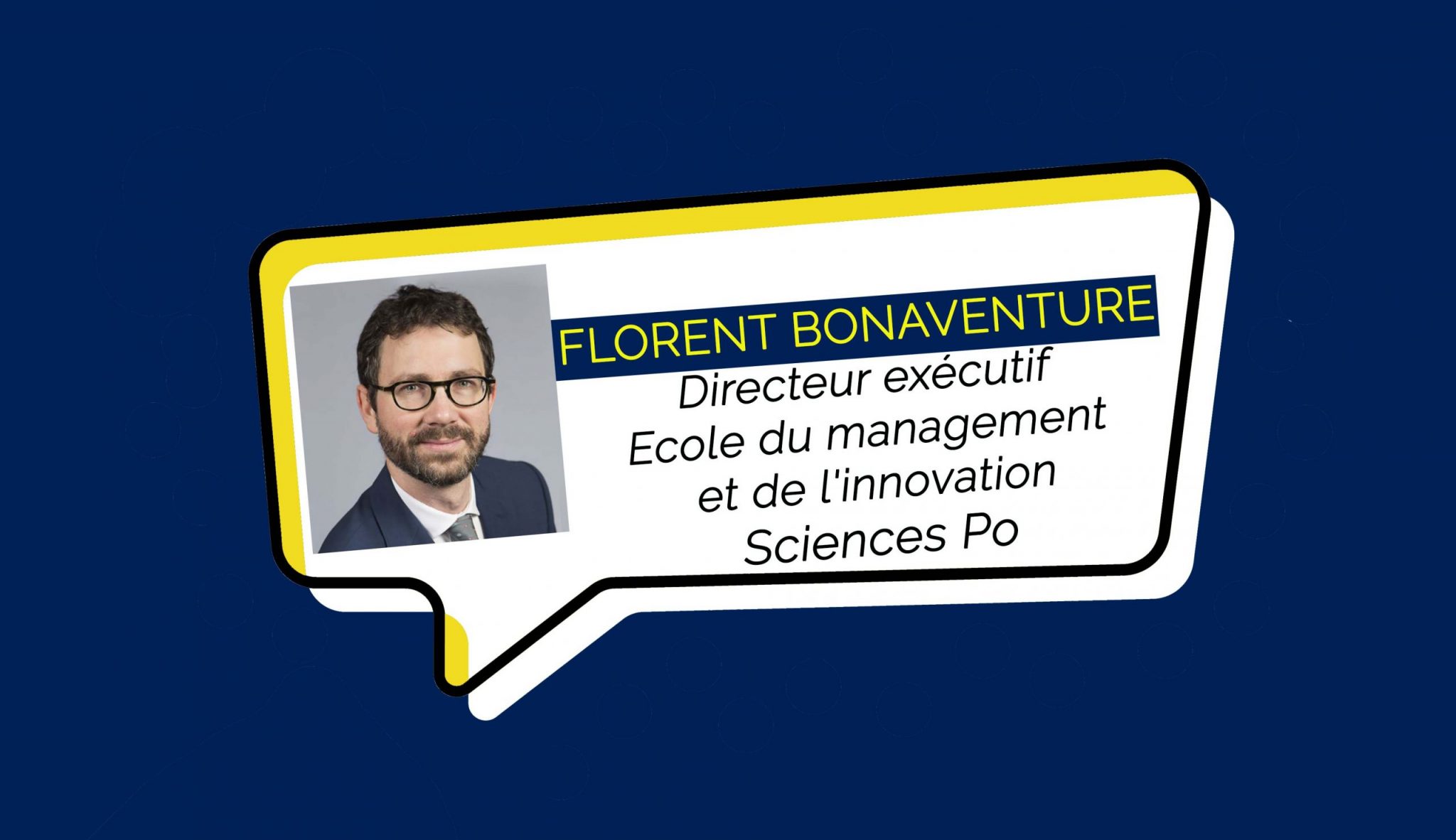 Nomination de Florent Bonaventure à la Direction Exécutive de l’Ecole du management et de l’innovation de Sciences Po