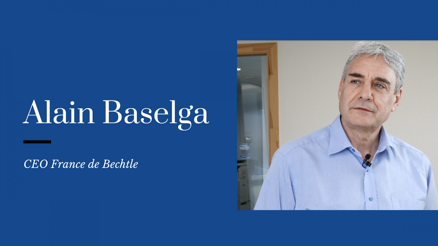 interview Alain Baselga Bechtle France