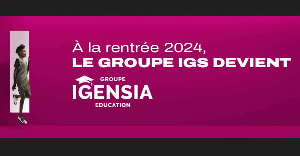 Le Groupe IGS devient Groupe IGENSIA Education et marque nouvelle étape  de son développement (c) Groupe IGS