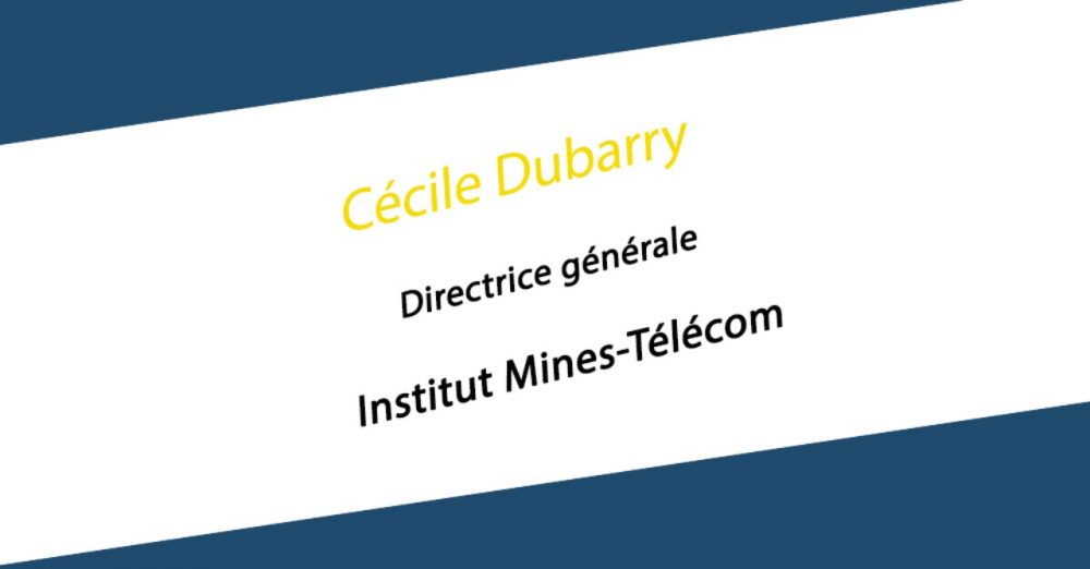 Cécile Dubarry, nouvelle Directrice générale de l’Institut Mines-Télécom