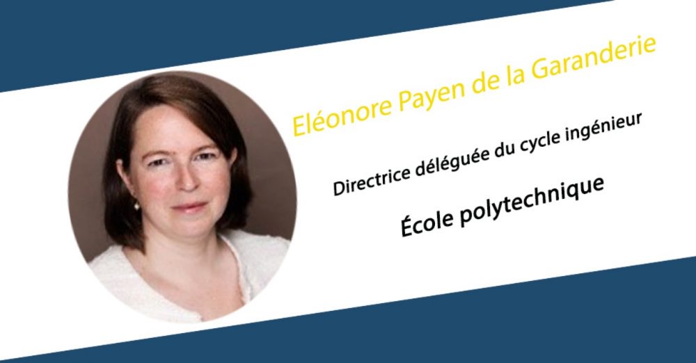 Eléonore Payen de la Garanderie nommée Directrice déléguée du cycle ingénieur polytechnicien