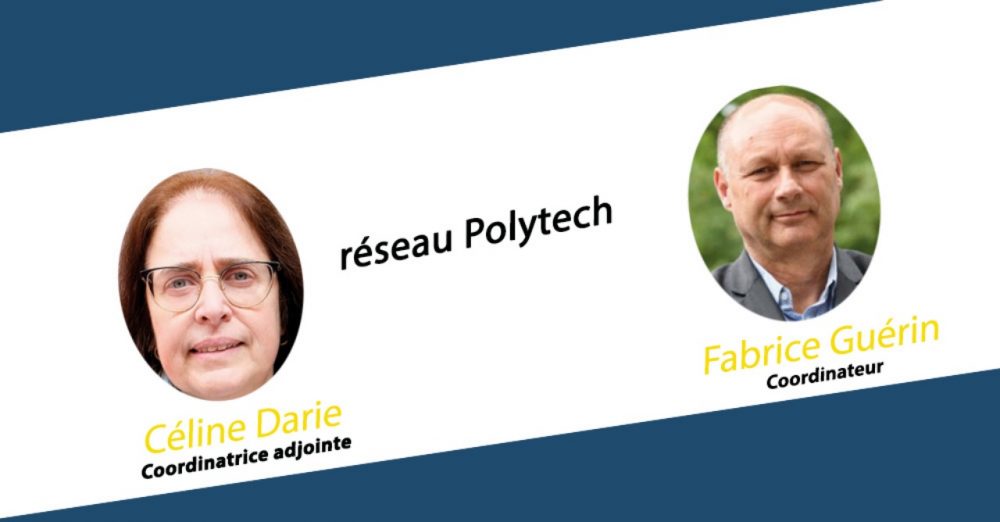 Fabrice Guérin et Céline Darie, un binôme pour la coordination du réseau Polytech