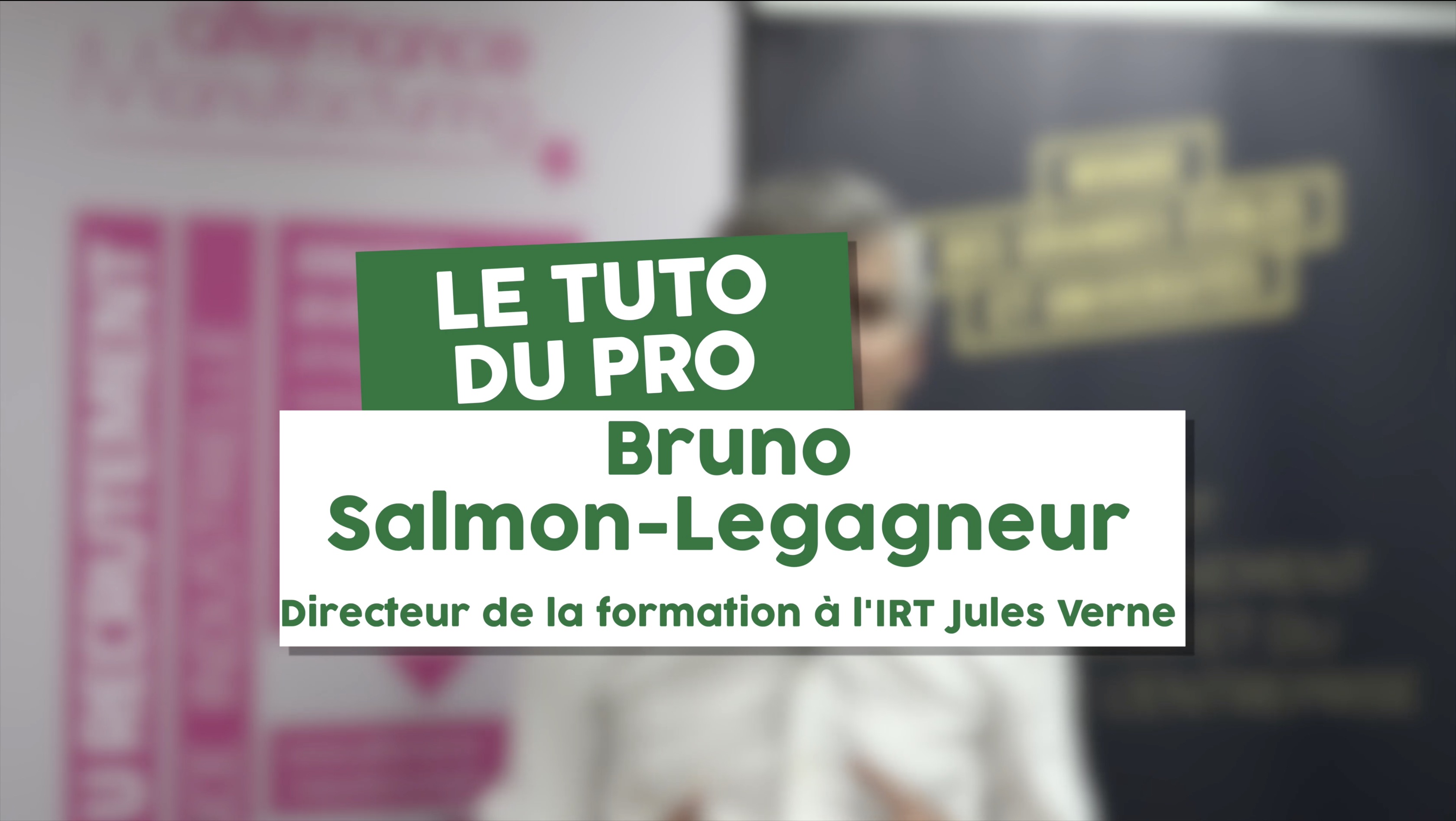 Bruno Salmon Legagneur, Directeur de la formation au sein de l'IRT Jules Verne