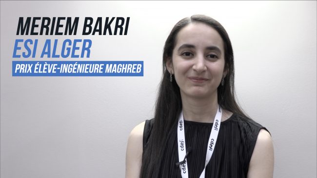 Meriem Bakri, lauréate "Élève Ingénieure Maghreb" des Ingénieuses 2019